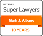 Rated By Super Lawyers | Mark J. Albano | 10 Years